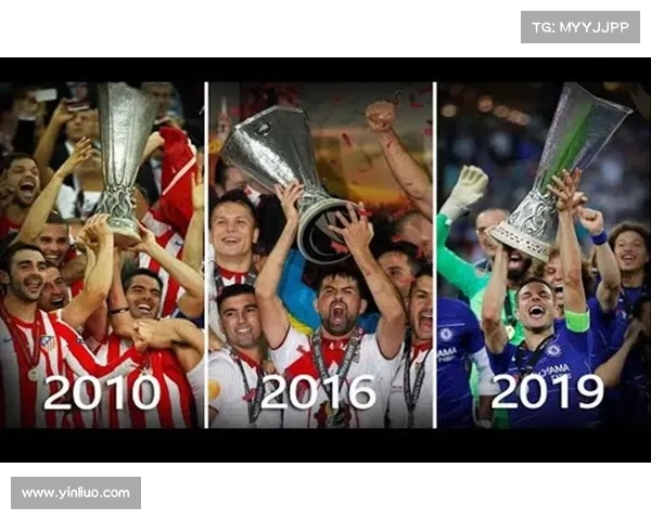 全面盘点塞维利亚欧联杯辉煌历史与非凡成就深度解读权威专区指南